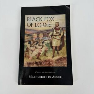 Black Fox of Lorne - Paperback By Deangeli, Marguerite - GOOD